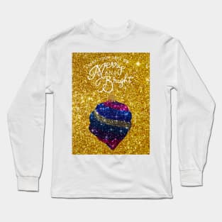 May your days be merry and bright Long Sleeve T-Shirt